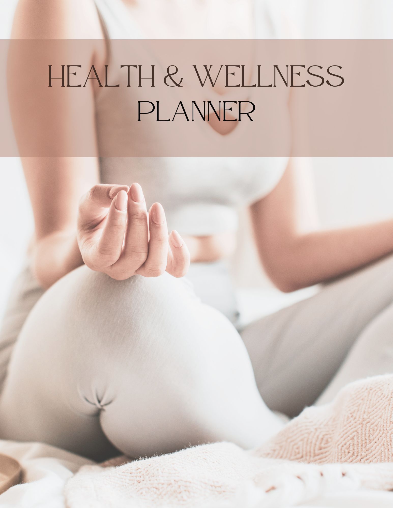 Health and Wellness Planner